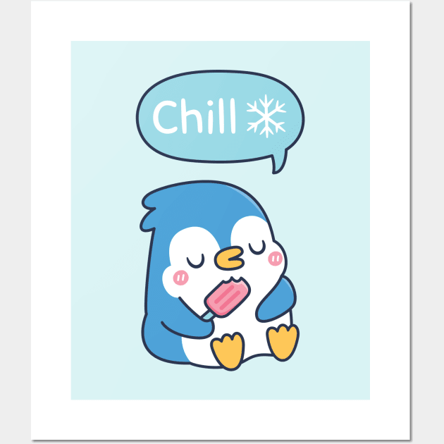 Cute Penguin Says Chill Snowflake Funny Wall Art by rustydoodle